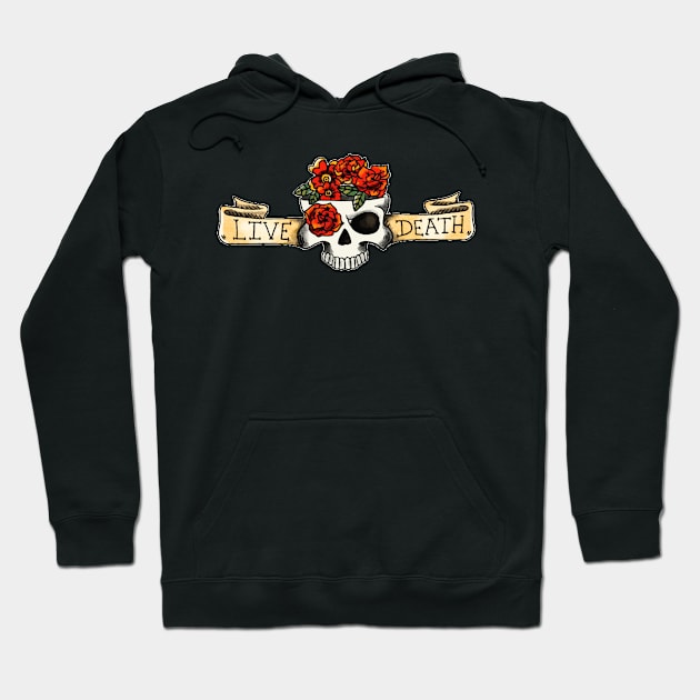 Live and Death - Skull and Flowers Old Tattoo Concept Hoodie by Wear Your Story